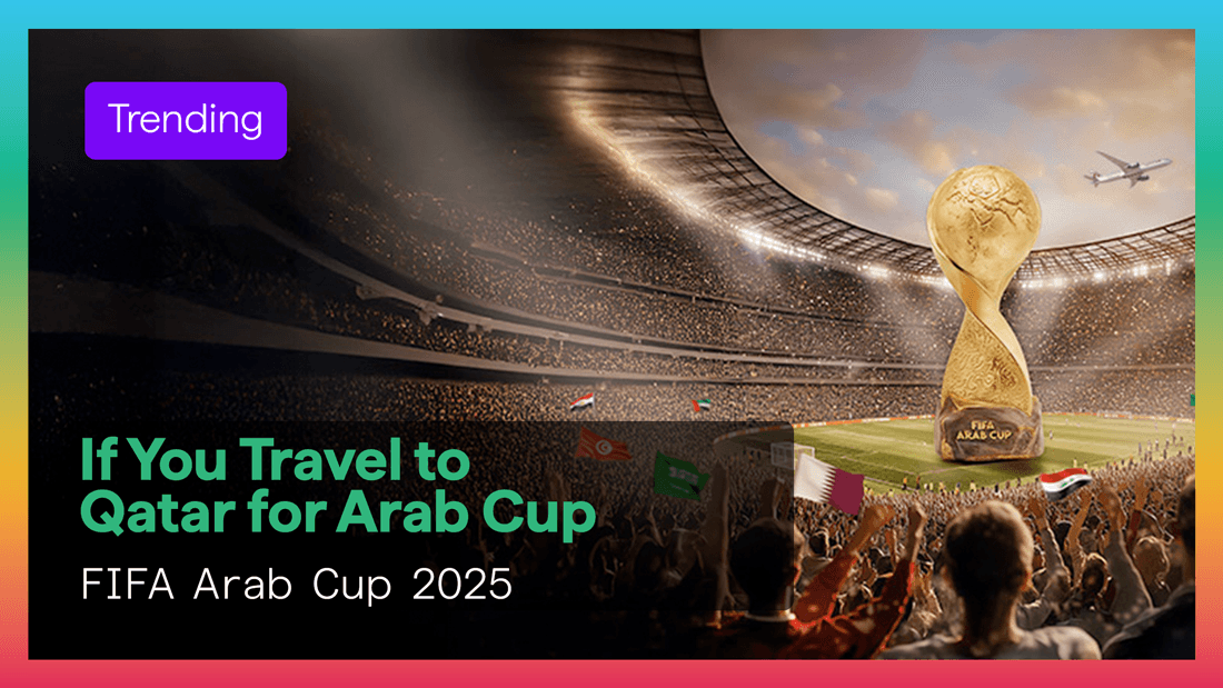 Arab Cup Buzz Is Back — Why Travelers Should Grab an eSIM Before Kickoff