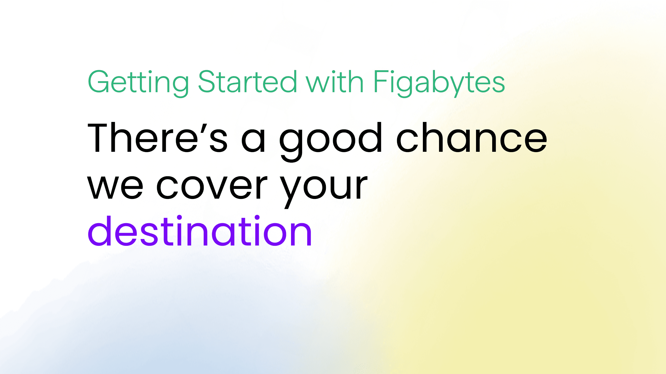 Is There a Figabytes eSIM for My Destination?